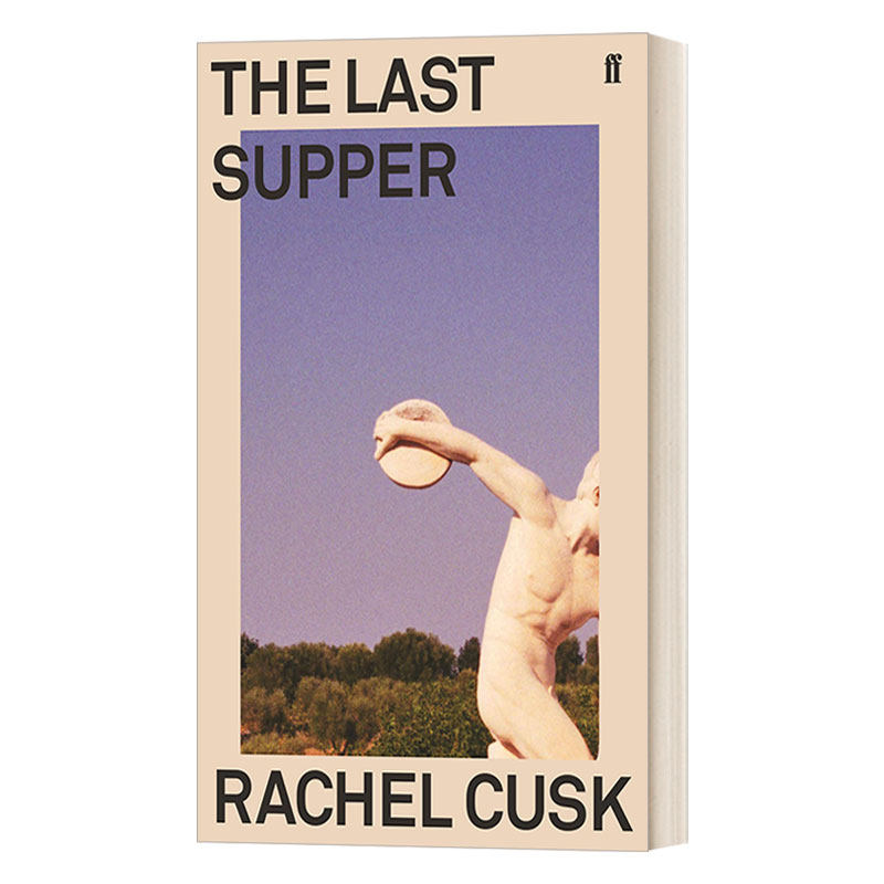 The Last Supper 最后的晚餐：意大利的一个夏天 蕾切尔·卡斯克进口原版英文书籍
