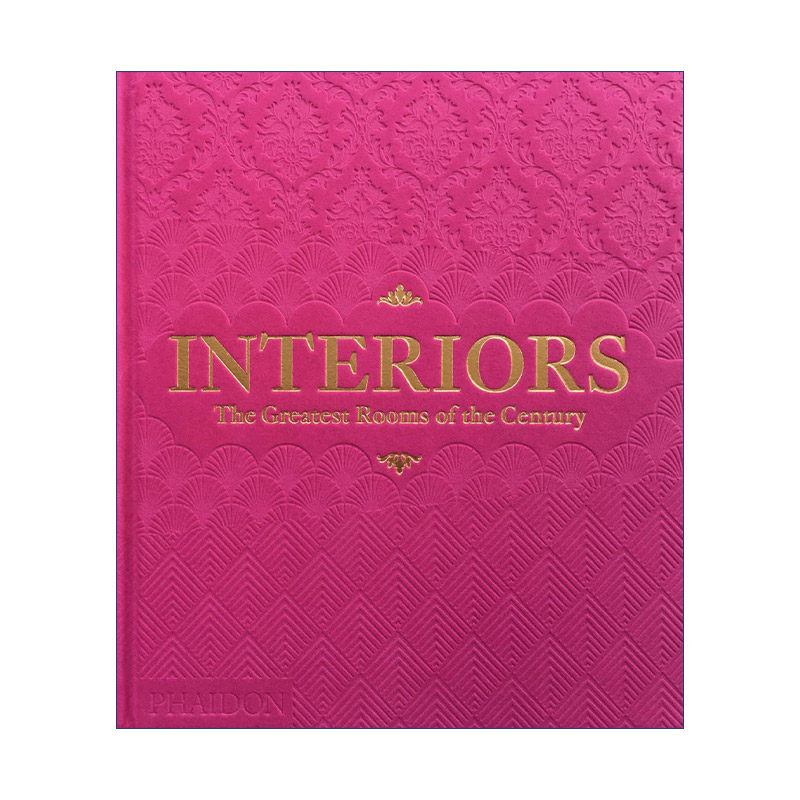 Interiors 室内设计 本世纪室内设计精选 超过400件图示案例 粉版 精装进口英文原版书籍