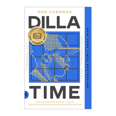英文原版Dilla Time 重塑节奏的嘻哈制作人的生平进口书籍