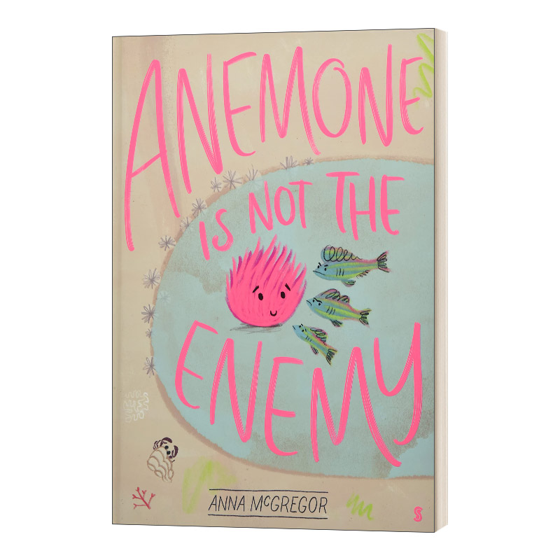 Anemone is not the Enemy 海葵不是敌人 自我接纳主题 精装进口原版英文书籍