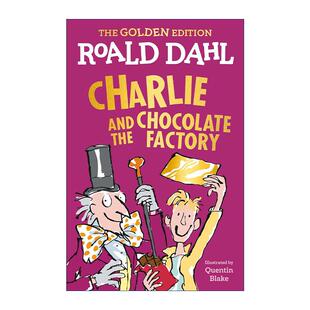 英文原版 Charlie and the Chocolate Fact The Golden Edition 查理和巧克力工厂 黄金版 罗尔德达尔 英文版 进口英语原版书籍