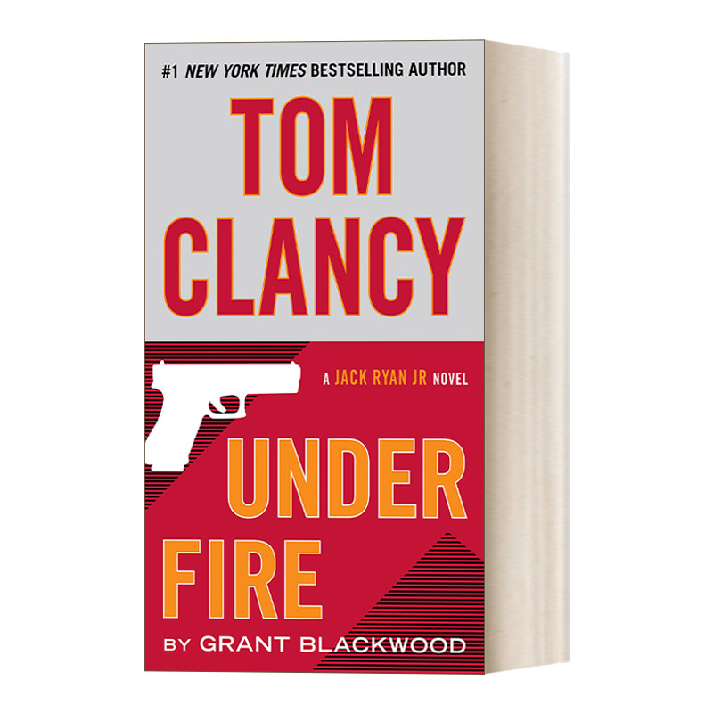 英文原版 Tom Clancy Under Fire 杰克莱恩系列2 汤姆·克兰西在炮火中 惊悚悬疑军事小说 Don Bentley 英文版 进口英语书籍