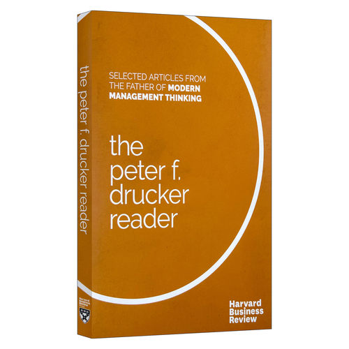 英文原版 The Peter F. Drucker Reader 彼得·德鲁克读本：现代管理学之父文章精选 进口原版英文书籍