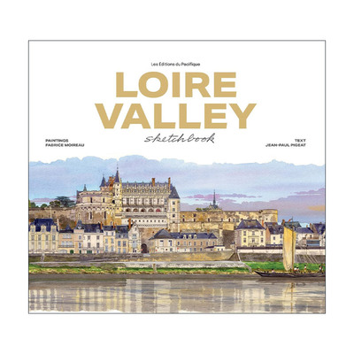 英文原版 Loire Valley Sketchbook 卢瓦尔河谷水彩写生薄 新版 精装 英文版 进口英语原版书籍