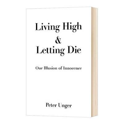 Living High and Letting Die  生活,让人死亡进口原版英文书籍