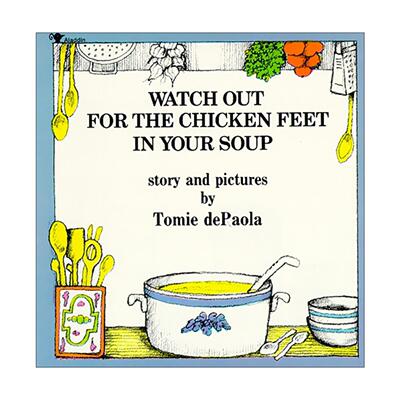 英文原版 Watch Out for the Chicken Feet in Your Soup 小心汤里的鸡爪哦 英文版 进口英语原版书籍