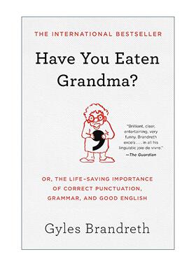 英文原版 Have You Eaten Grandma 外婆吃了吗 英语语法标点符号运用指南 英文版 进口英语原版书籍