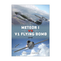 英文原版 Meteor I vs V1 Flying Bomb 英国流星战斗机VS德国V1飞行炸弹 二战空战 对战历史 英文版 进口英语原版书籍