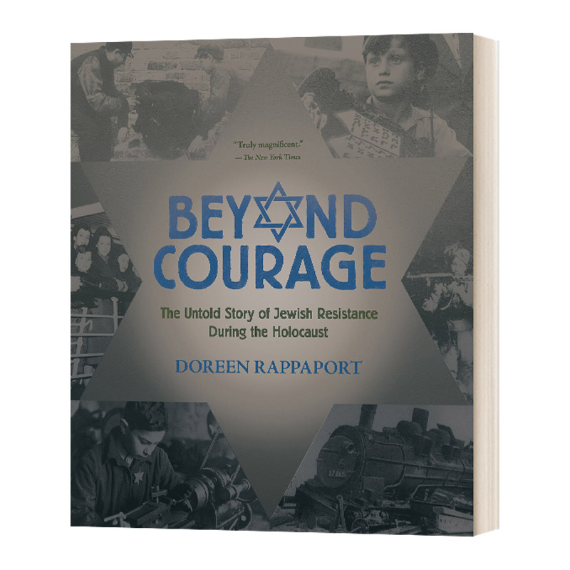 Beyond Courage 超越的勇气 青少年历史类传记 Doreen Rappaport进口原版英文书籍