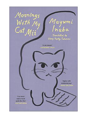 英文原版 Mornings With My Cat Mii 与咪咪猫共度的清晨 Mayumi Inaba 日本现代经典 英文版 进口英语原版书籍