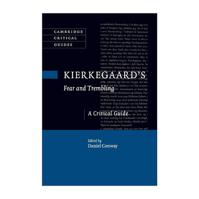 英文原版 Kierkegaard's Fear and Trembling 克尔凯郭尔 恐惧与战栗 剑桥批评导读系列 英文版 进口英语原版书籍