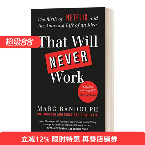英文原版 That Will Never Work 复盘网飞 从一个点子到商业传奇 柰飞Netflex是如何起家的 英文版 进口英语原版书籍