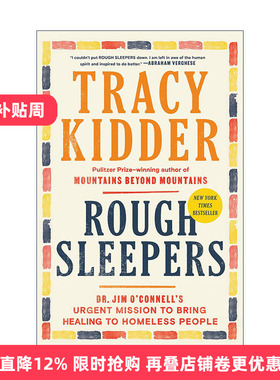 英文原版 Rough Sleepers 露宿者 治愈流浪者传记 普利策奖得主 新机器的灵魂作者Tracy Kidder 英文版 进口英语原版书籍