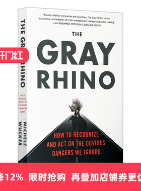 英文原版 The Gray Rhino How to Recognize and Act on the Obvious Dangers We Ignore 灰犀牛 如何应对大概率危机 英文版进口书