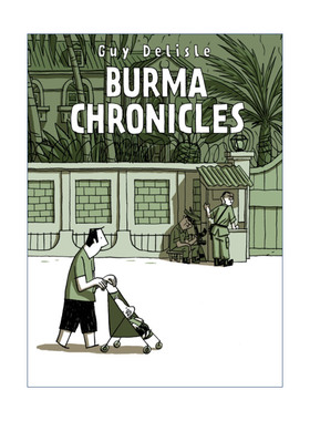 Burma Chronicles 缅甸小日子 盖·德利斯勒纪实漫画进口原版英文书籍