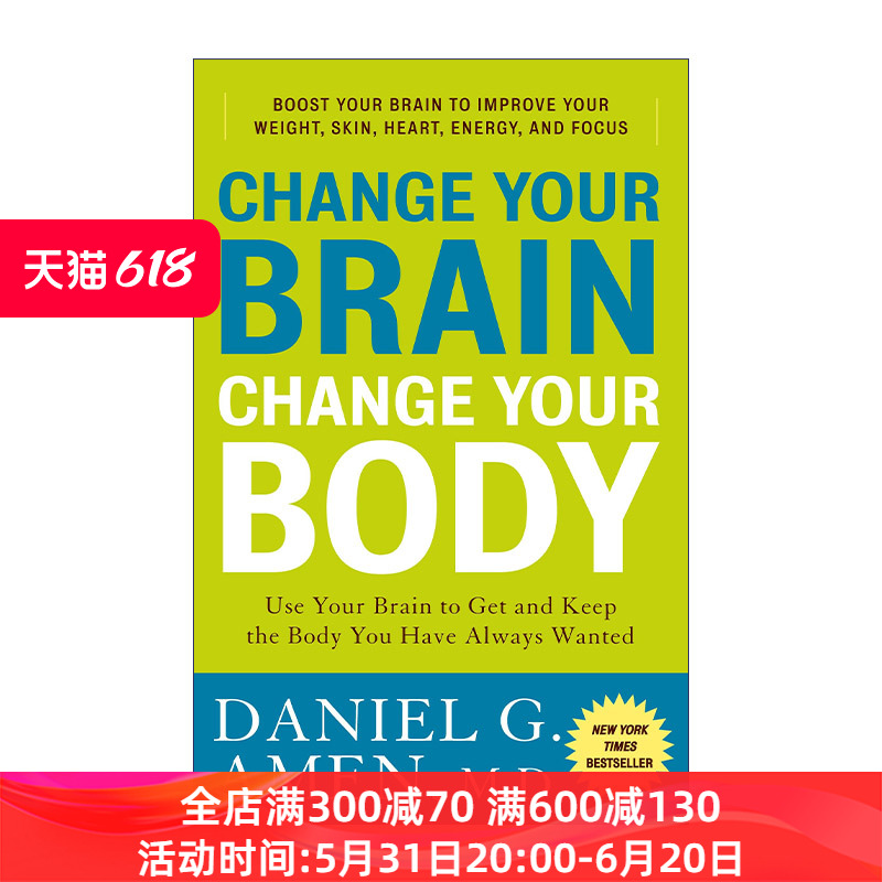 英文原版 Change Your Brain Change Your Body健康脑塑身健体 14种健脑方案让你获得梦寐以求的身体英文版进口英语原版书籍