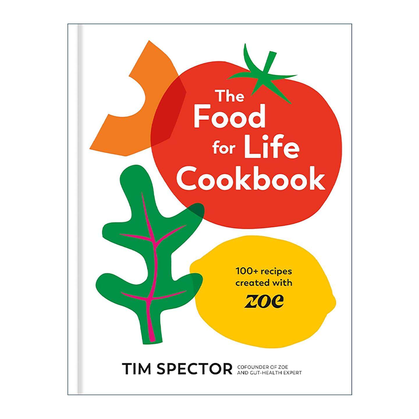 英文原版 The Food for Life Cookbook 更明智的食物选择食谱 美味健康素食 饮食的迷思作者蒂姆&middot;斯佩克特 精装 进口英语原版书籍