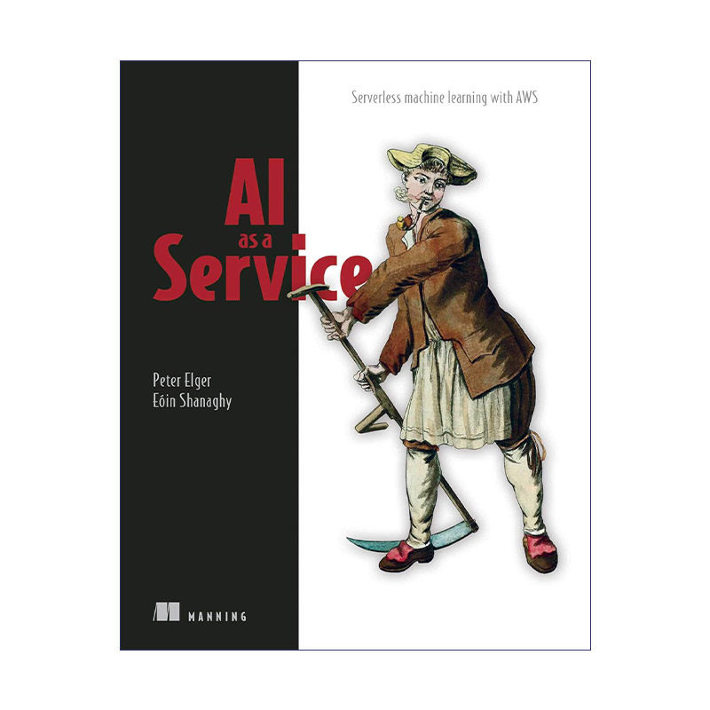 AI as a Service 快速构建AI应用 AWS无服务器AI应用实战进口原版英文书籍