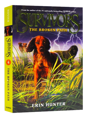 Survivors 4: The Broken Path  狗武士/幸存者首部曲4歧路途穷进口原版英文书籍