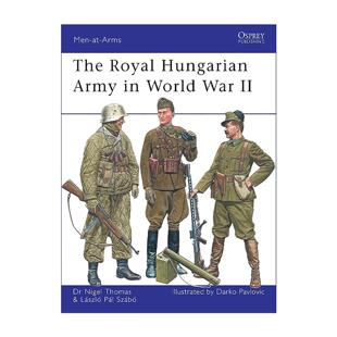 Army War The Hungarian 英文版 书籍 英文原版 军队系列 Royal 二战皇家匈牙利军队 World 进口英语原版 历史上