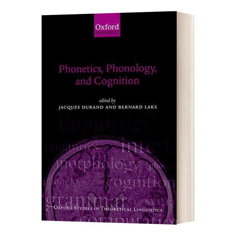 Phonetics, Phonology, and Cognition  语音学，语音学和认知进口原版英文书籍