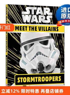 英文原版 Star Wars Meet the Villains Stormtroopers 星球大战 帝国冲锋队指南 精装 英文版 进口英语原版书籍