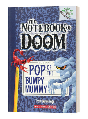 英文原版 The Notebook of Doom #6 Pop of the Bumpy Mummy 毁灭笔记6 学乐桥梁大树系列 英文版 进口英语原版书籍