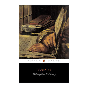 進(jìn)口英語原版 Philosophical Dictionary 哲學(xué)詞典 Voltaire伏爾泰 Francois Penguin 英文原版 書籍 企鵝經(jīng)典 英文版 Classics