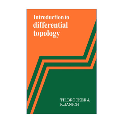英文原版 Introduction to Differential Topology 微分拓扑导论 T. Br?cker 英文版 进口英语原版书籍