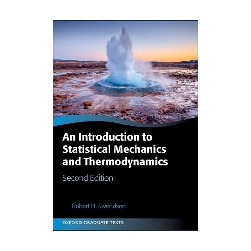 英文原版 An Introduction to Statistical Mechanics and Thermodynamics 统计力学与热力学概论 第二版 英文版进口英语原版书籍