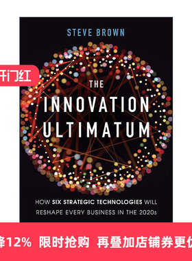 英文原版 The Innovation Ultimatum 创新通论 精装 21世纪20年代六项战略技术如何重塑企业 英文版 进口英语原版书籍