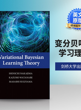 英文原版 Variational Bayesian Learning Theory 变分贝叶斯学习理论 Shinichi Nakajima 精装 英文版 进口英语原版书籍
