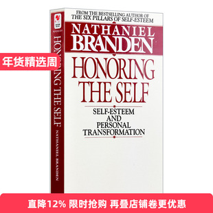 英文原版 Honoring the Self 尊重自我 自尊和个人转变 Nathaniel Branden 进口原版英文书籍