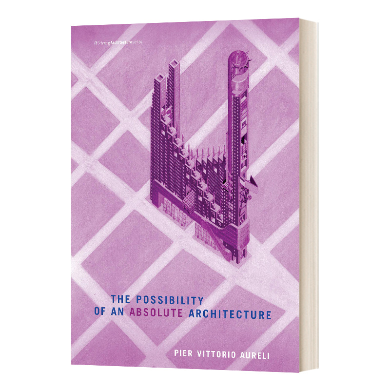 英文原版 The Possibility of an Absolute Architecture 绝对建筑的可能性 进口艺术 建筑设计 英文版 进口英语原版书籍