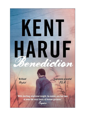 英文原版 Benediction 祝辞 肯特·哈鲁夫 Kent Haruf Plainsong系列3 英文版 进口英语原版书籍