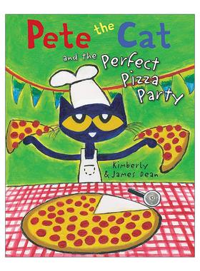 英文原版 Pete the Cat and the Perfect Pizza Party 皮特猫 完美的披萨派对 精装绘本 英文版 进口英语原版书籍