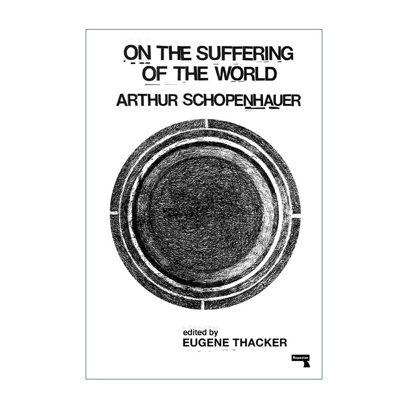 英文原版 On the Suffering of the World论世间苦难哲学 Arthur Schopenhauer亚瑟·叔本华英文版进口英语原版书籍