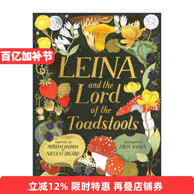Leina and the Lord of the Toadstools 莱娜的冒险之旅 儿童英文绘本进口原版英文书籍