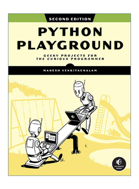 英文原版 Python Playground Python游乐场 第二版 计算机编程编码指南 Mahesh Venkitachalem 英文版 进口英语原版书籍