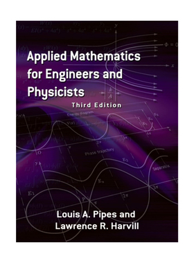 英文原版 Applied Mathematics for Engineers and Physicists 工程师和物理学家的应用数学 第三版 Louis Pipes 英文版 进口书籍