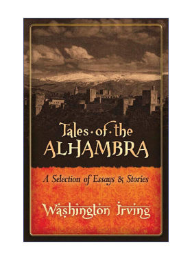 英文原版 Tales of the Alhambra 阿尔罕伯拉 散文与小说选集 世界行旅文学经典 Washington Irving华盛顿·欧文 进口英语原版书籍
