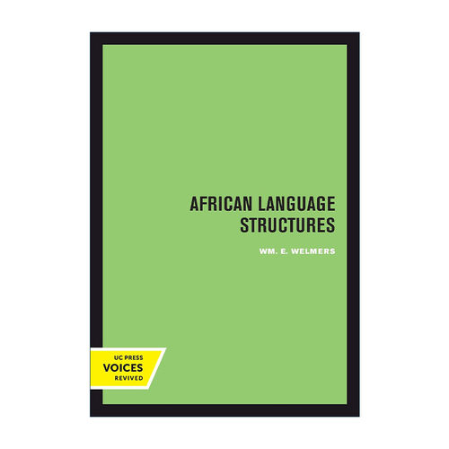 英文原版 African Language Structures 非洲语言结构 加州大学语言学教授William Everett Welmers 英文版 进口英语原版书籍