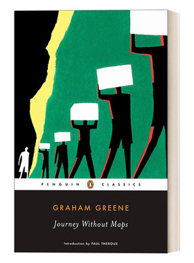 英文原版 Journey Without Maps Penguin Classics 没有地图的旅行 传记 Graham Greene 企鹅经典 英文版 进口英语原版书籍