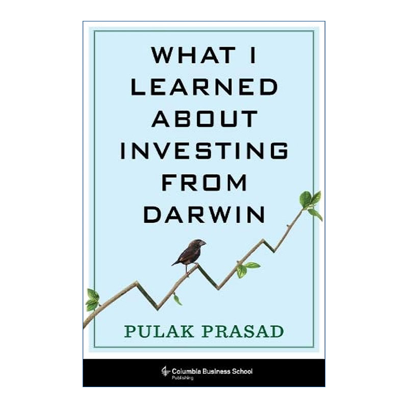 英文原版 What I Learned About Investing from Darwin 我从达尔文那里学到的投资知识 Pulak Prasad 精装 进口英语原版书籍