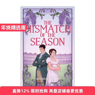 英文原版 The Mismatch of the Season 错配冤家 Michelle Kenney摄政浪漫爱情小说 英文版 进口英语原版书籍