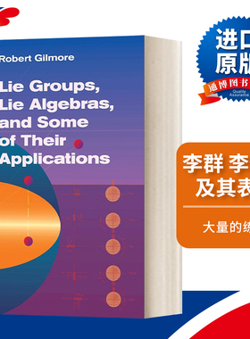 英文原版Lie Groups  Lie Algebras  and Some of Their Applications李群 李代数及其表示 基础数学名著研究生教材 进口原版书籍
