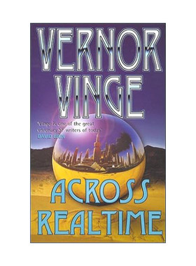 英文原版 Across Realtime 跨越实时系列 科幻小说 天渊作者雨果奖得主弗诺·文奇 Vernor Vinge 英文版 进口英语原版书籍