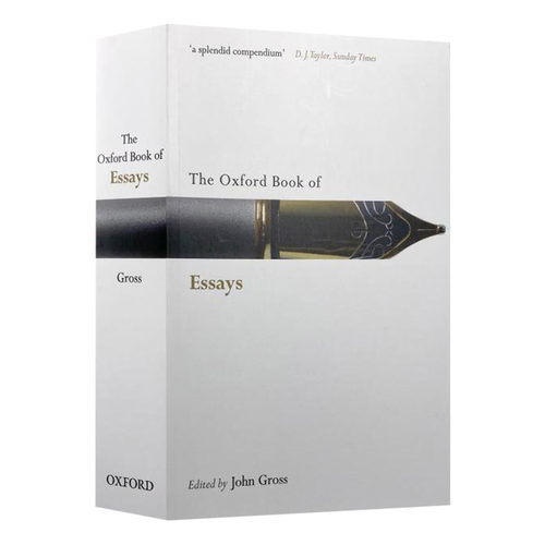 牛津随笔集 英文原版 The Oxford Book of Essays 英语 著名作家散文作品 美国散文 进口原版英语书籍 John Gross