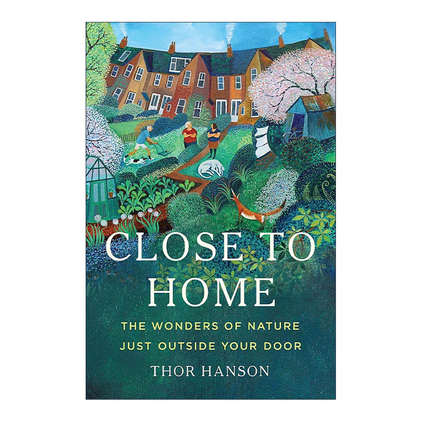 英文原版 Close to Home 近在咫尺 家门口的自然奇观 精装 英文版 进口英语原版书籍