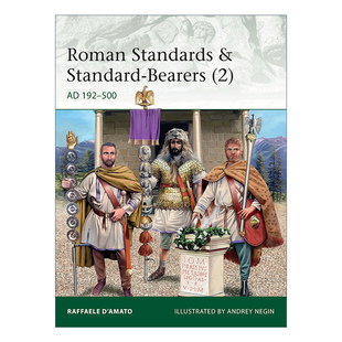 Roman Standards & Standard-Bearers (2) 罗马标准以及标准制定者2进口原版英文书籍